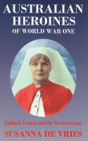 Australian Heroines of World War One