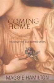 Coming Home, Rediscovering our sacred selves