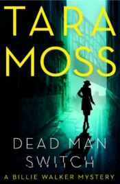 Dead Man Switch: A Billie Walker Mystery Book 1