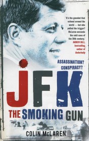 JFK: The Smoking Gun