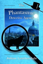 The Phantasmic Detective Agency