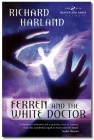 Ferren and the White Doctor