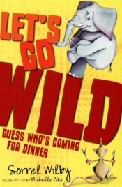 Let’s Go Wild: Guess Who’s Coming to Dinner