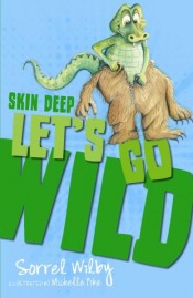 Let’s Go Wild: Skin Deep