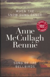 When The Snow Gums Dance / Song of The Bellbirds