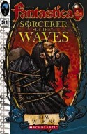 Sorcerer of the Waves - The Sunken Kingdom Quartet (Book 3)