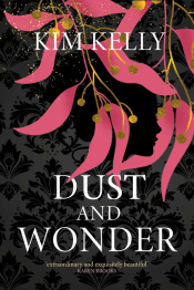 Dust and Wonder