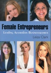 Female Entrepreneurs: Leading Australian Businesswomen