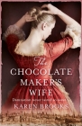 The Chocolate Maker’s Wife