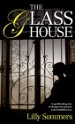 The Glass House