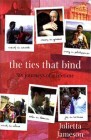 The Ties that Bind