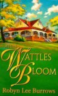 When Wattles Bloom